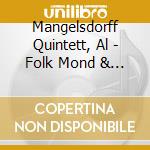 Mangelsdorff Quintett, Al - Folk Mond & Flower Dream cd