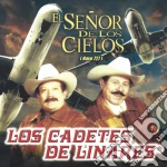 Cadetes De Linares (Los) - Senor De Los Cielos (Nave 727) cd