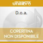 D.o.a. cd