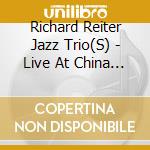 Richard Reiter Jazz Trio(S) - Live At China Gourmet