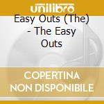 Easy Outs (The) - The Easy Outs cd
