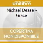 Michael Dease - Grace cd