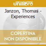 Janzon, Thomas - Experiences