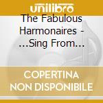 The Fabulous Harmonaires - ...Sing From Their Foolish Hearts