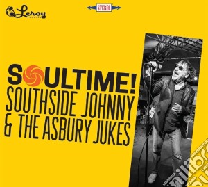 Southside Johnny & The Asbury Jukes - Soultime! cd musicale di Southside Johnny & The Asbury Jukes