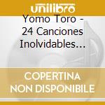 Yomo Toro - 24 Canciones Inolvidables De R. Hernandez cd