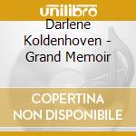 Darlene Koldenhoven - Grand Memoir cd