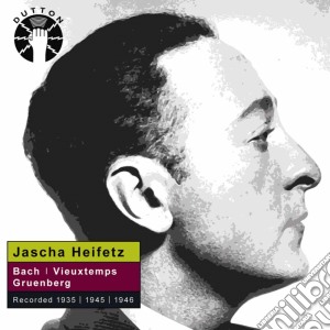 Jascha Heifetz / Waxman / Barbirolli / Monteux / Rvco / Lpo / Sfso - Jascha Heifetz Plays Bach / Vieuxtemps / Gruenberg Concertos cd musicale di Jascha Heifetz / Waxman / Barbirolli / Monteux / Rvco / Lpo / Sfso