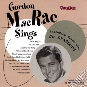Gordon Macrae - Gordon Macrae Sings cd musicale di Gordon Macrae