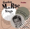 Gordon Macrae - Gordon Macrae Sings cd