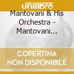 Mantovani & His Orchestra - Mantovani Magic/Mantovani Concert cd