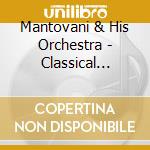 Mantovani & His Orchestra - Classical Encores & Christmas Album (2 Cd) cd