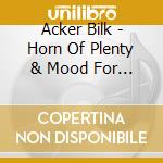 Acker Bilk - Horn Of Plenty & Mood For Love cd
