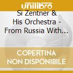 Si Zentner & His Orchestra - From Russia With Love & Warning Shot cd