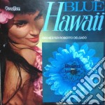 Roberto Delgado - Blue Hawaii Vols. 1 & 2 (2 Cd)