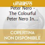Peter Nero - The Colourful Peter Nero In Person cd