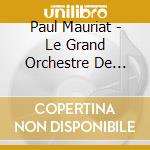 Paul Mauriat - Le Grand Orchestre De Paul Mauriat Volumes 1 & 2 Plus Bonus Tracks cd