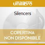 Silencers cd musicale
