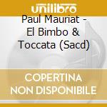 Paul Mauriat - El Bimbo & Toccata (Sacd) cd