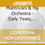 Mantovani & His Orchestra - Early Years, Vol. 2 cd