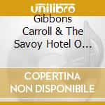 Gibbons Carroll & The Savoy Hotel O - Play Orchestra Play cd