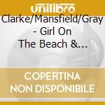 Clarke/Mansfield/Gray - Girl On The Beach & Gentle Sounds cd
