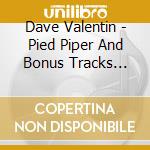 Dave Valentin - Pied Piper And Bonus Tracks (Sacd) cd