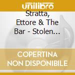Stratta, Ettore & The Bar - Stolen Goods: Gems Lifted (Sacd) cd