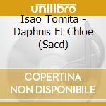 Isao Tomita - Daphnis Et Chloe (Sacd) cd