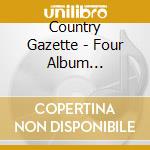 Country Gazette - Four Album Collection-Live / Sunnyside Of The Moun cd