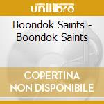 Boondok Saints - Boondok Saints cd