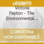 Victoria Payton - The Environmental Room 1 cd musicale di Victoria Payton