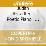Judith Alstadter - Poetic Piano : Spirituality And Music cd