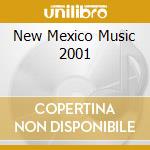 New Mexico Music 2001 cd