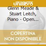 Glenn Meade & Stuart Leitch, Piano - Open Road - Suite For Jazz Piano cd
