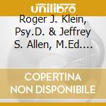 Roger J. Klein, Psy.D. & Jeffrey S. Allen, M.Ed. - Ready, Set, Release cd