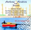 Anthony Hindson And Friends - Anthony Hindson And Friends cd