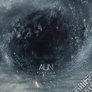 Aun - Fiat Lux cd musicale di Aun