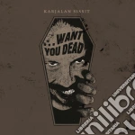 (LP Vinile) Karjalan Sissit - ...wants You Dead vinile