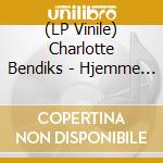 (LP Vinile) Charlotte Bendiks - Hjemme Erotic / Bon-Sexy vinile