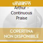 Arthur - Continuous Praise cd