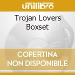Trojan Lovers Boxset cd musicale di V/A