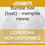 Bumble bee (best) - memphis minnie cd