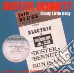 Duster Bennett - Shady Little Baby cd
