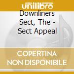 Downliners Sect, The - Sect Appeal cd musicale di Downliners Sect, The