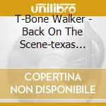 T-Bone Walker - Back On The Scene-texas 1966 cd