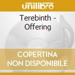 Terebinth - Offering cd