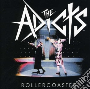 Adicts - Rollercoaster cd musicale di Adicts
