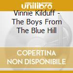 Vinnie Kilduff - The Boys From The Blue Hill cd
