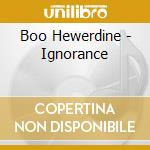 Boo Hewerdine - Ignorance cd